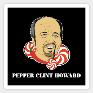 Pepper Clint Howard Sticker